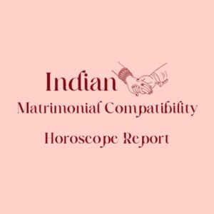 Matrimonial Compatibility Horoscope Report